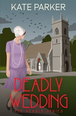 Deadly Wedding by Parker, Kate