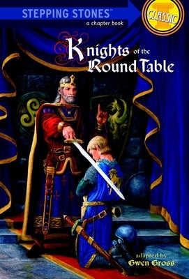 Knights of the Roundtable by Gross, Gwen