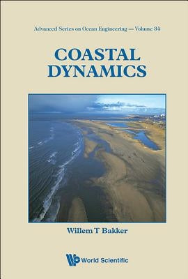 Coastal Dynamics by Bakker, Willem T.