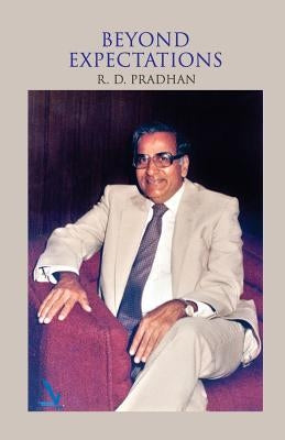 Beyond Expectations by Pradhan, R. D.