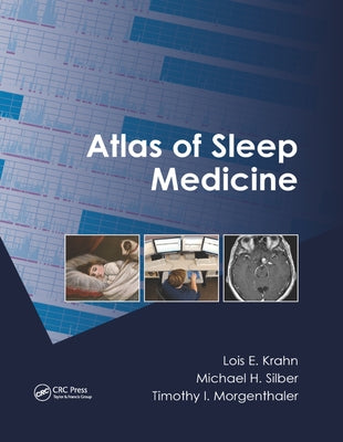 Atlas of Sleep Medicine by Krahn, Lois E.