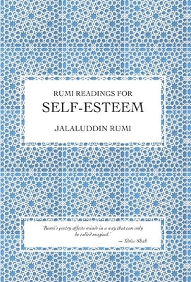Rumi Readings for Self-Esteem by Rumi, Jalaluddin