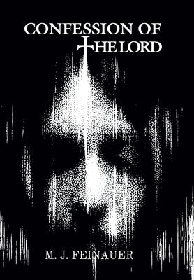 Confession of the Lord by Feinauer, M. J.
