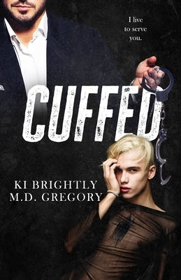 Cuffed by Gregory
