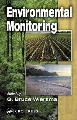 Environmental Monitoring by Wiersma, G. Bruce