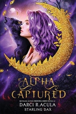 Alpha Captured by Dax, Starling