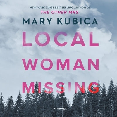 Local Woman Missing by Kubica, Mary
