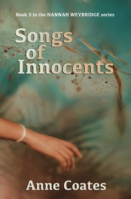 Songs of Innocents by Coates, Anne