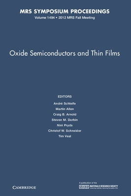 Oxide Semiconductors and Thin Films by Schleife, André