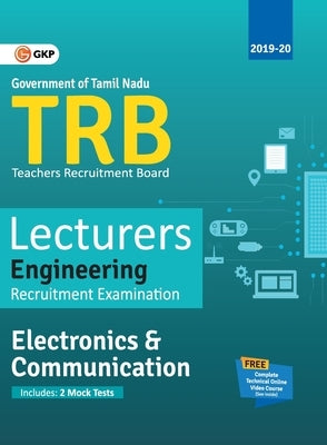 Trb 2019-20: Lecturers Engineering - Electronics & Communication Engineering by Gkp