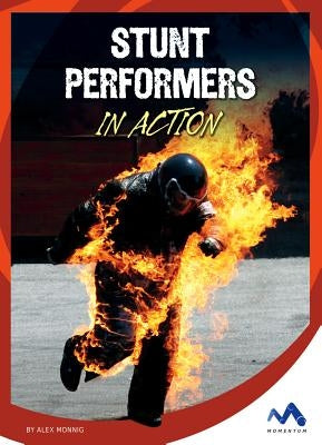 Stunt Performers in Action by Monnig, Alex