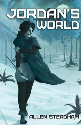 Jordan's World by Steadham, Allen