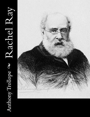 Rachel Ray by Trollope, Anthony