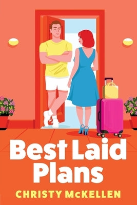 Best Laid Plans by McKellen, Christy