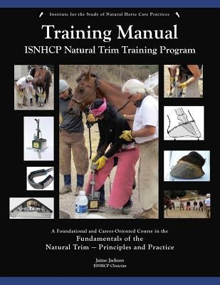 ISNHCP Training Manual by Jackson, Jaime