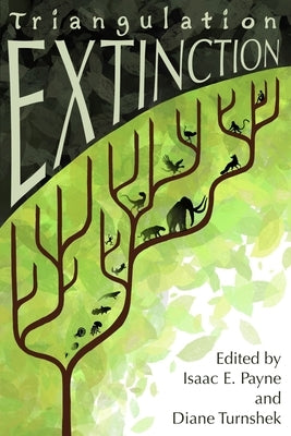 Triangulation: Extinction by Turnshek, Diane