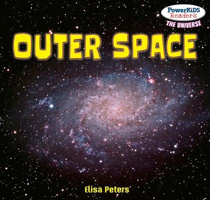 Outer Space by Peters, Elisa