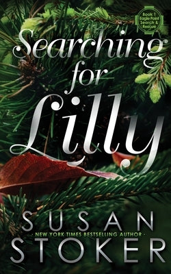 Searching for Lilly by Stoker, Susan