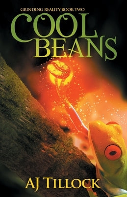 Cool Beans by Tillock, Aj