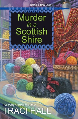 Murder in a Scottish Shire by Hall, Traci