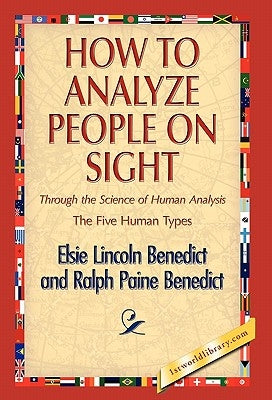 How to Analyze People on Sight by Benedict, Elsie Lincoln