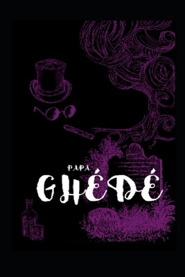 The Book of Ghede by Ire Iku, Afefe