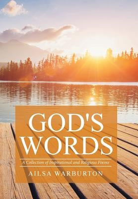 God's Words: A Collection of Inspirational and Religious Poems by Warburton, Ailsa