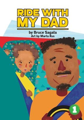 Ride With My Dad by Sagata, Bruce
