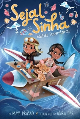 Sejal Sinha Battles Superstorms by Prasad, Maya