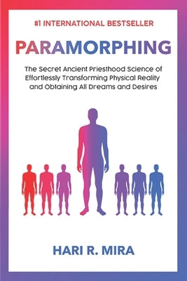 Paramorphing by Mira, Hari R.