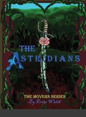 The Movers Series: The Astridians by Kia Alimohammadi, Nick