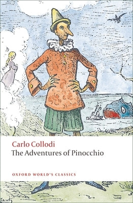 The Adventures of Pinocchio by Collodi, Carlo