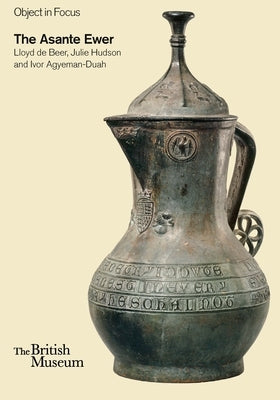 The Asante Ewer by De Beer, Lloyd