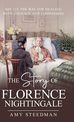 The Story of Florence Nightingale by Steedman, Amy