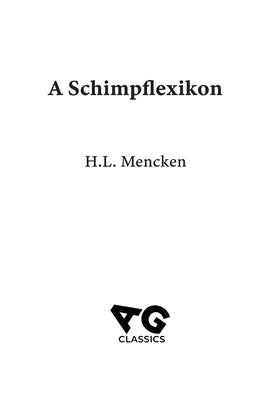 A Schimpflexikon by Mencken, Henry L.