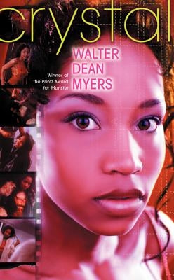 Crystal by Myers, Walter Dean