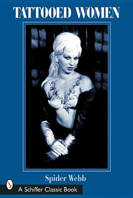 Tattooed Women by Webb, Spider