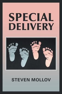 Special Delivery by Mollov, Steven