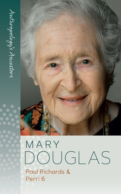 Mary Douglas by Richards, Paul