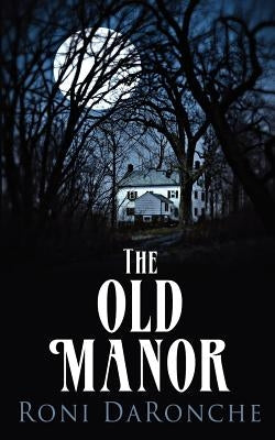 The Old Manor by Daronche, Roni