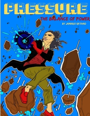 Pressure: The Balance of Power by Lynch, Jamario