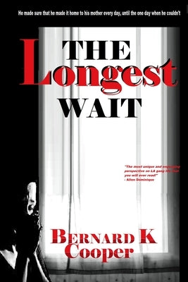 Cufuan, The Longest Wait: The Longest Wait by Cooper LL, Bernard