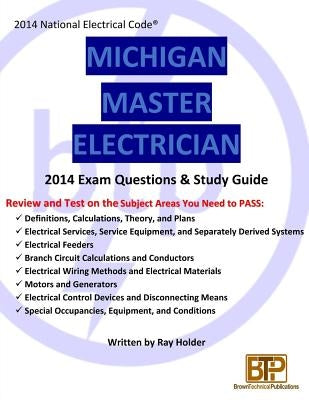 Michigan 2014 Master Electrician Study Guide by Holder, Ray