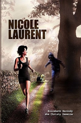 Nicole Laurent by Demaine, Elizabeth Baroody Aka Christy