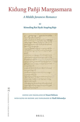 Kidung Pañji Margasmara: A Middle Javanese Romance by Robson, Stuart