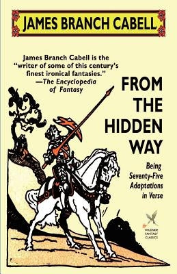 From the Hidden Way by Cabell, James Branch