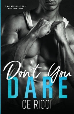 Don't You Dare by Ricci, Ce