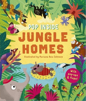 Pop Inside: Jungle Homes by Johnson, Mariana Ruiz