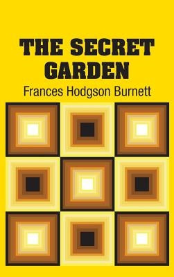 The Secret Garden by Burnett, Frances Hodgson