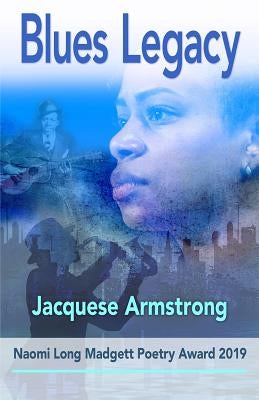 Blues Legacy by Armstrong, Jacquese